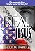 The Real Jesus (Discerning ...