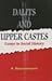 Dalits and Upper Castes: Essays in Social History Andhra Pradesh India