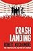 Rock War: Crash Landing