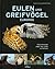 Eulen und Greifvögel Europas