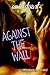 Against The Wall