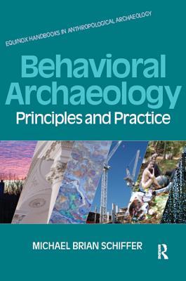 Behavioral Archaeology: Principles and Practice (ebook)