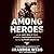 Among Heroes: A U.S. Navy S...