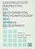 Constructivist Perspectives on Developmental Psychopathology and Atypical Development