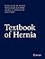 Textbook of Hernia