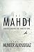 The Mahdi: Understanding the Awaited One