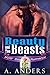 Beauty and Two Beasts