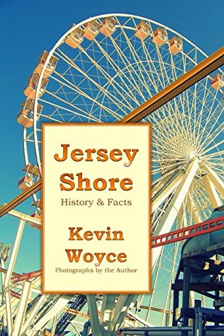 Jersey Shore History & Facts (Kindle Edition)