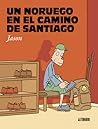 Un noruego en el Camino de Santiago by Jason