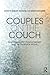 Couples on the Couch: Psychoanalytic Couple Psychotherapy and the Tavistock Model (Relational Perspectives Book Series)