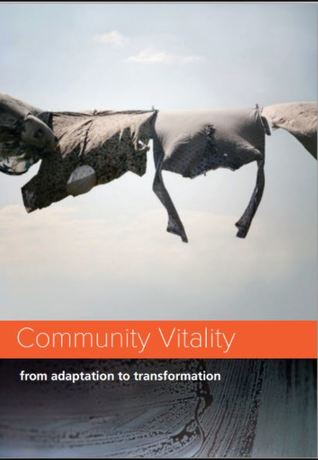 Community Vitality: From Adaptation to Transformation