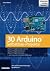 30 Arduino Selbstbau-Projekte (German Edition)