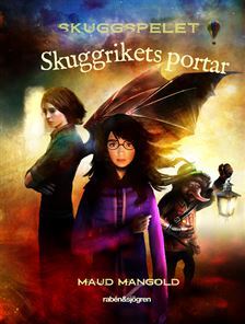 Skuggrikets portar (Skuggspelet, #3)