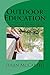 Outdoor Education: Nature A...