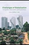 Challenges of Globalization: Immigration, Social Welfare, Global Governance