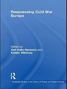 Reassessing Cold War Europe