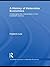 A History of Heterodox Economics: Challenging the Mainstream in the Twentieth Century