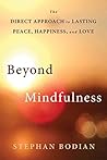 Beyond Mindfulnes...