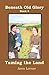 Taming the Land (Beneath Old Glory #5)