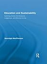 Education and Sustainability: Learning Across the Diaspora, Indigenous, and Minority Divide