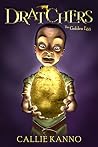 Dratchers: The Golden Egg Dratchers: The Golden Egg