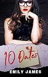 10 Dates by Emily     James
