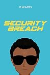 Security Breach by Rose Waites