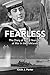 FEARLESS - The Diary of an ...