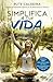 Simplifica a Tua Vida by Rute Caldeira