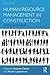 Human Resource Management in Construction: Critical Perspectives