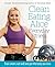 Clean Eating Alice Everyday Fitness by Alice Liveing
