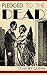 Pledged to the Dead: A classic pulp fiction novelette first published in the October 1937 issue of Weird Tales Magazine: A Jules de Grandin story