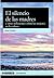 El silencio de las madres y otras reflexiones sobre las mujer... by Laura Freixas