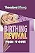 Birthing Revival: Push it Out!