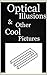 Memes: Optical Illusions & Funny Memes: (Cool Books, Funny Books, Joke Books, Awesome Books, Memes Free, Memes 2017)