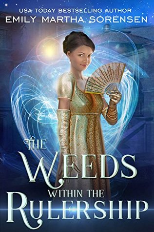 The Weeds within the Rulership (ebook)