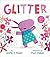 Glitter by Stella J. Jones