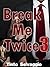 Break Me Twice 3: Bi Dominant Training Submissive Cuckold Husband & Hotwife with Public Humiliation