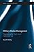 Military Media Management: Negotiating the 'Front' Line in Mediatized War