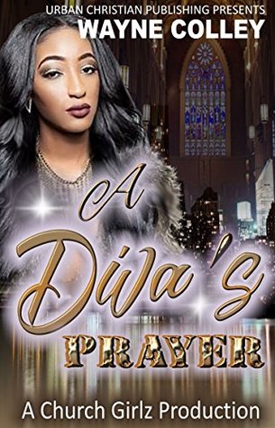 A Diva's Prayer (Kindle Edition)