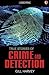 True Stories of Crime and Detection by Gill Harvey
