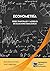 Econometría: Series temporales y modelos de ecuaciones simultáneas (Spanish Edition)