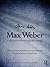 Max Weber: Collected Methodological Writings