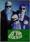 Zz Top: Recycling the Blues Zz Top: Recycling the Blues