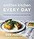 Smitten Kitchen Every Day by Deb Perelman