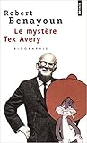 Le Mystère Tex Avery