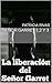 Señor Garret 1,2 y 3 (Trilogía las amantes del Señor Garret) (Spanish Edition)