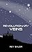 Revolutionary Veins