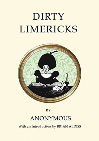 Dirty Limericks (Alma Quirky Classics)