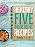 Healthy Five Ingredient Recipes by Hannah Abedikichi